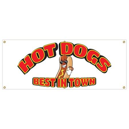 Signmission Hot Dogs Best In Town Banner Heavy Duty 13 Oz Vinyl with Grommets B-72 Hot Dogs Best In Town